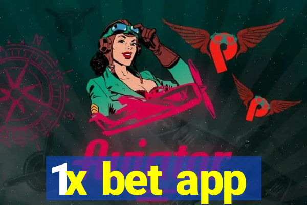 1x bet app